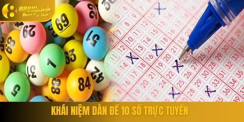 Khái quát dàn đề 10 số